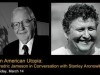 An American Utopia: Fredric Jameson in Conversation with Stanley Aronowitz